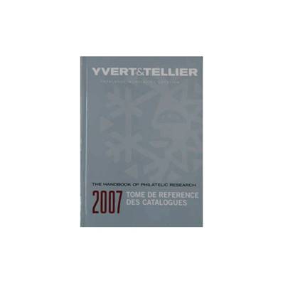 Tome de référence 2007 Yvert et Tellier