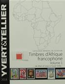 Catalogue de cotation vol 1  Timbres d'Afrique francophone 2018  Yvert