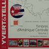 Catalogue de cotation Timbres d' Amerique Centrale vol.1 2016  Yvert & Tellier