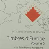 Catalogue des Timbres Europe vol 5 St Marin à Yougoslavie 2021 Yvert et Tellier
