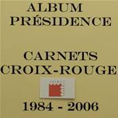 Jeu Presidence carnets croix rouge 1984  2006 France Ceres PFCR2