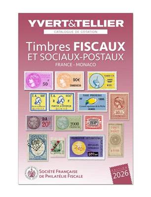 Les Timbres fiscaux et socio postaux version 2026 Yvert et Tellier