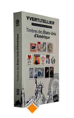 Catalogue de cotation des Timbres des Etats Unis d'Amerique 2026 Yvert & Tellier