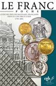 Le FRANC poche Les monnaies de 1795 à 2001 Chevau Legers 2023